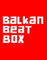 BALKAN BEAT BOX 2.7